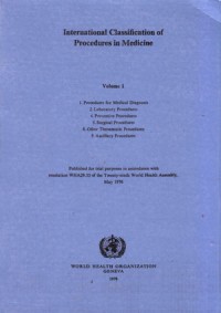 International Classification of Procedures in Medicine Volume 1