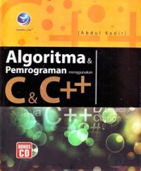 Algoritma dan Pemrograman Menggunakan C dan C++