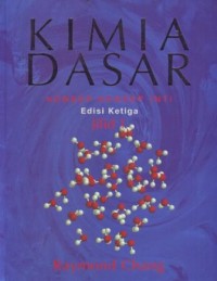 Kimia Dasar : Konsep-konsep Inti Jilid 1