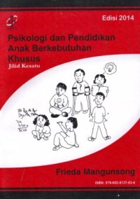 Image of Psikologi dan Pendidikan Anak Berkebutuhan Khusus, Jilid 1