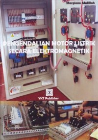 Pengendalian Motor Listrik Secara Elektromagnetik