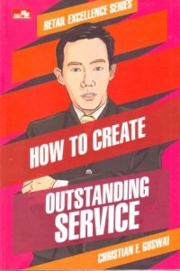 How to Create Oustanding Service