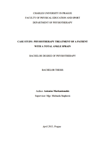 CASE STUDY: PHYSIOTHERAPY TREATMENT OF A PATIENT WITH A TOTAL ANKLE SPRAIN