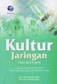 Kultur Jaringan : Teori dan Praktik