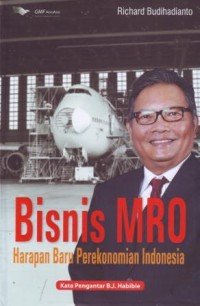Bisnis MRO Harapan Baru Perekonomian Indonesia