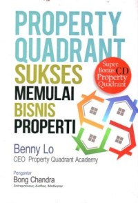 Property Quadrant : Sukses Memulai Bisnis Properti