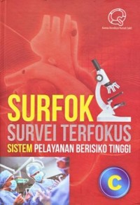 Surfok Survei Terfokus Sistem Pelayanan Berisiko Tinggi C