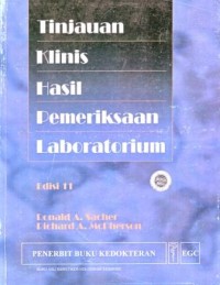 Tinjauan Klinis Hasil Pemeriksaan Laboratorium