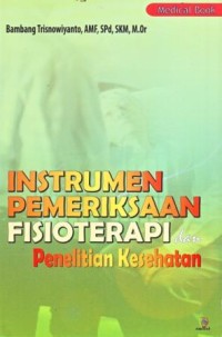 Instrumen Pemeriksaan Fisioterapi dan Penelitian Kesehatan