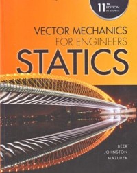 Vector Mechanics for Engineers : Statics