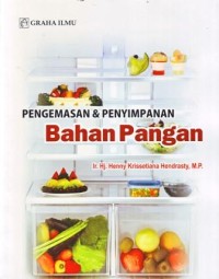 Pengemasan dan Penyimpanan Bahan Pangan