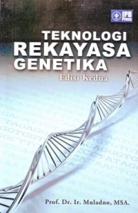 Teknologi Rekayasa Genetika