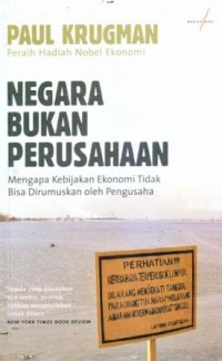 Negara Bukan Perusahaan : Mengapa Kebijakan Ekonomi Tidak Bisa Dirumuskan oleh Pengusaha