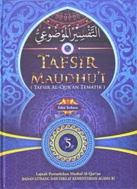 Tafsir Maudhu'i (Tafsir Al Qur'an Tematik) 5