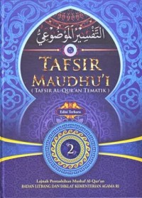Tafsir Maudhu'i (Tafsir Al Qur'an Tematik) 2