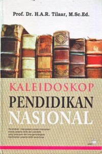 Kaleidoskop Pendidikan Nasional