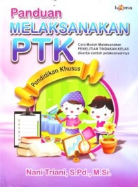 Panduan Melaksanakan PTK