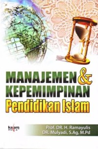 Manajemen dan Kepemimpinan Pendidikan Islam