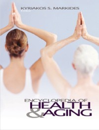 Encyclopedia of Health and Aging
