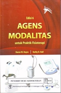 Image of Agens Modalitas untuk Praktik Fisioterapi