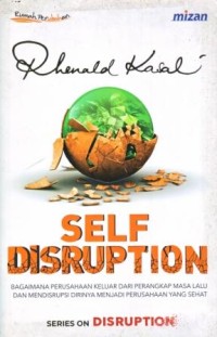 Self Disruption