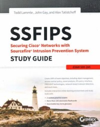 SSFIPS  Securing Cisco Networks with Sourcefire Intrusion Prevention Systems : Study Guide