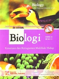 Biologi : Kesatuan dan Keragaman Makhluk Hidup Buku 2