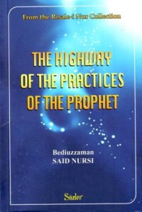 The Highway of Practices of the Prophet