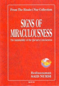 Sign Miraculousness : The Inimitability of the Quran Conciseness