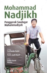 Mohammad Nadjikh : Penggerak Saudagar Muhammadiyah