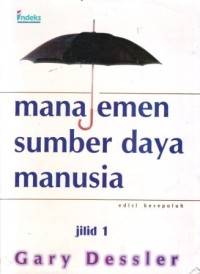 Manajemen Sumberdaya Manusia Jilid 1
