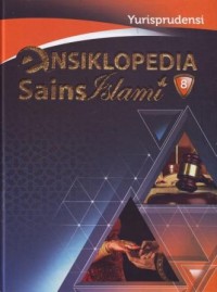 Ensiklopedia Sains Islami Jilid 8 : Yurisprudensi