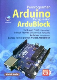 Pemrograman Arduino Menggunakan Ardublock