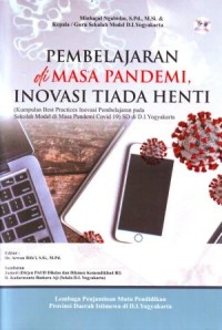Pembelajaran di Masa Pandemi, Inovasi Tiada Henti