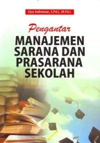 Image of Pengantar Manajemen Sarana dan Prasarana Sekolah