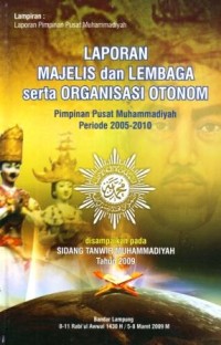 Laporan Majelis dan Lembaga Serta Organisasi Otonom