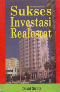Pokok-pokok Sukses Investasi Realestat