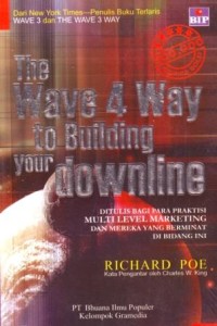 The Wave 4 Way to Building Your Downline
