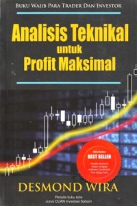 Analisis Teknikal untuk Profil Maksimal