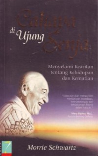 Cahaya di Ujung Senja : Menyelami Kearifan tentang Kehidupan dan Kematian