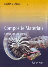 Composite Materials : Science and Engineering