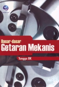 Dasar-dasar Getaran Mekanis