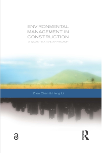 Environmental Management in Construction : A quantitative approach