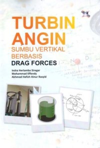 Turbin Angin  Sumbu Vertikal Berbasis Drag Forces