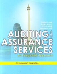 Auditing and Assurance Services : an Integrated Approach (An Indonesian Adaptation)