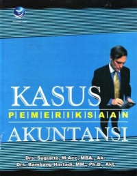 Kasus Pemeriksaan Akuntansi