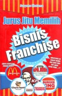 Jurus Jitu Memilih Bisnis Franchise