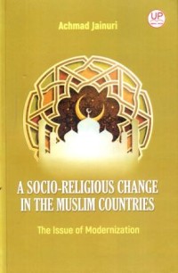 A Socio - Religious Change in The Muslim Countries