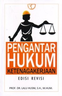 Pengantar Hukum Ketenagakerjaan