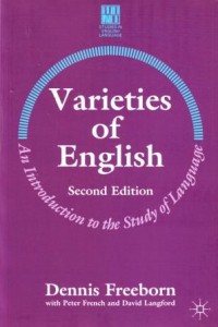 Varieties of English : An Introduction to the Study of Language